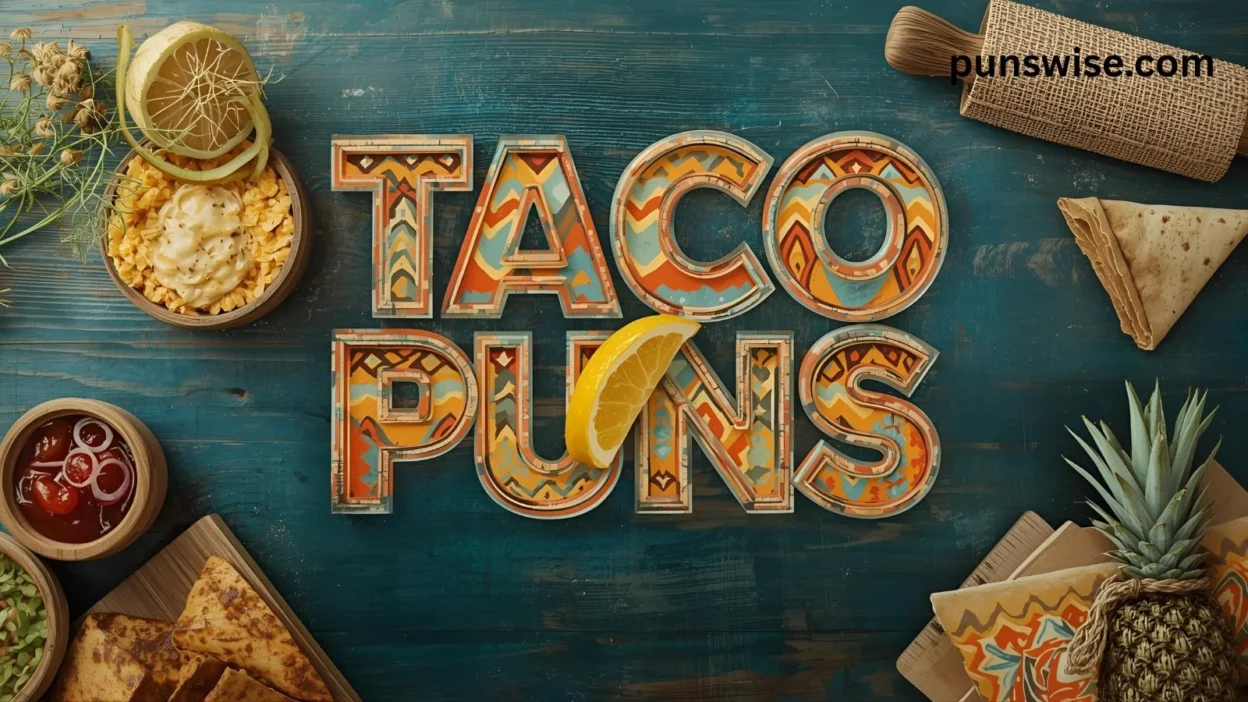 Taco Puns